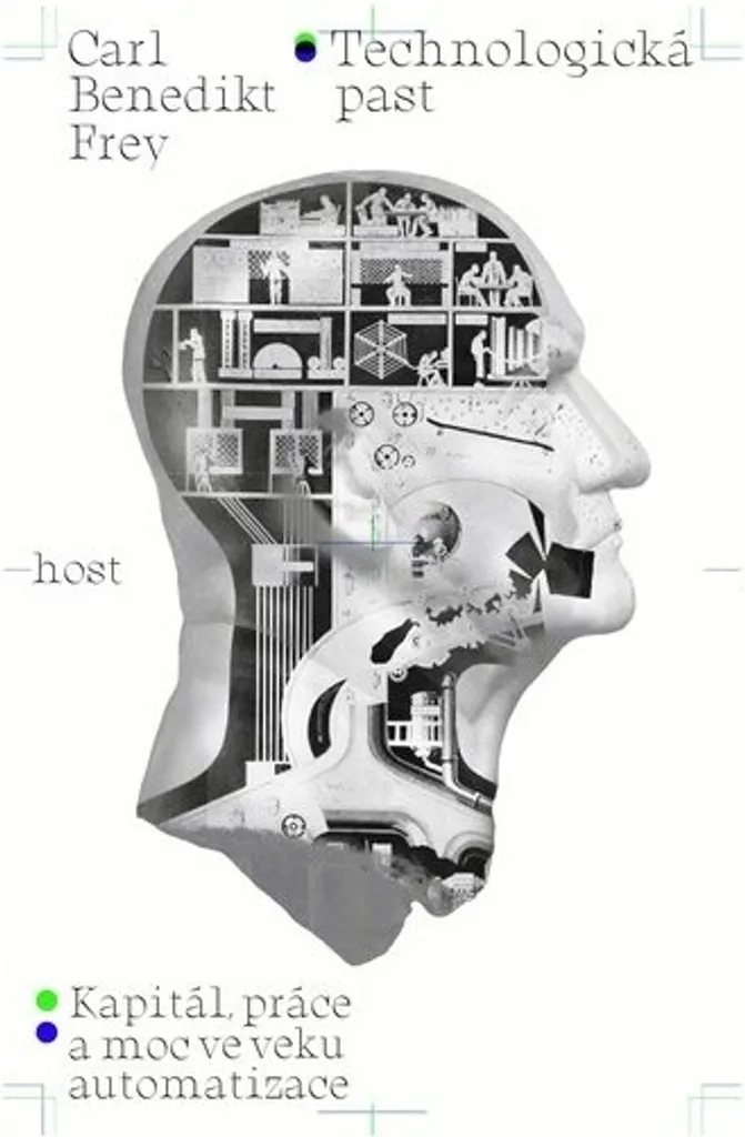 Le Piège de la Technologie de Carl Benedikt Frey : Livre Automatisation