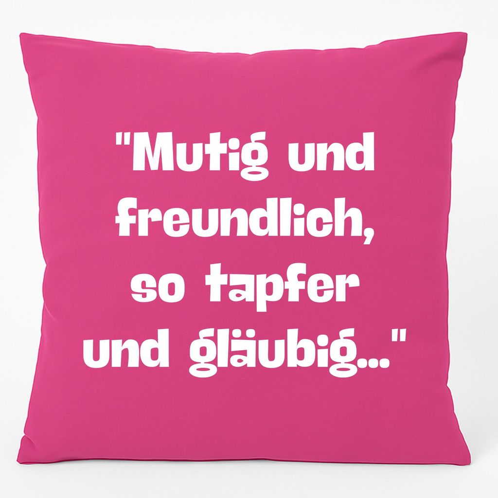 Huuraa Kissen Mutig freundlich tapfer und gläubig 40x40cm mit Füllung Fuchsia Baumwolle Dekokissen Geschenkidee