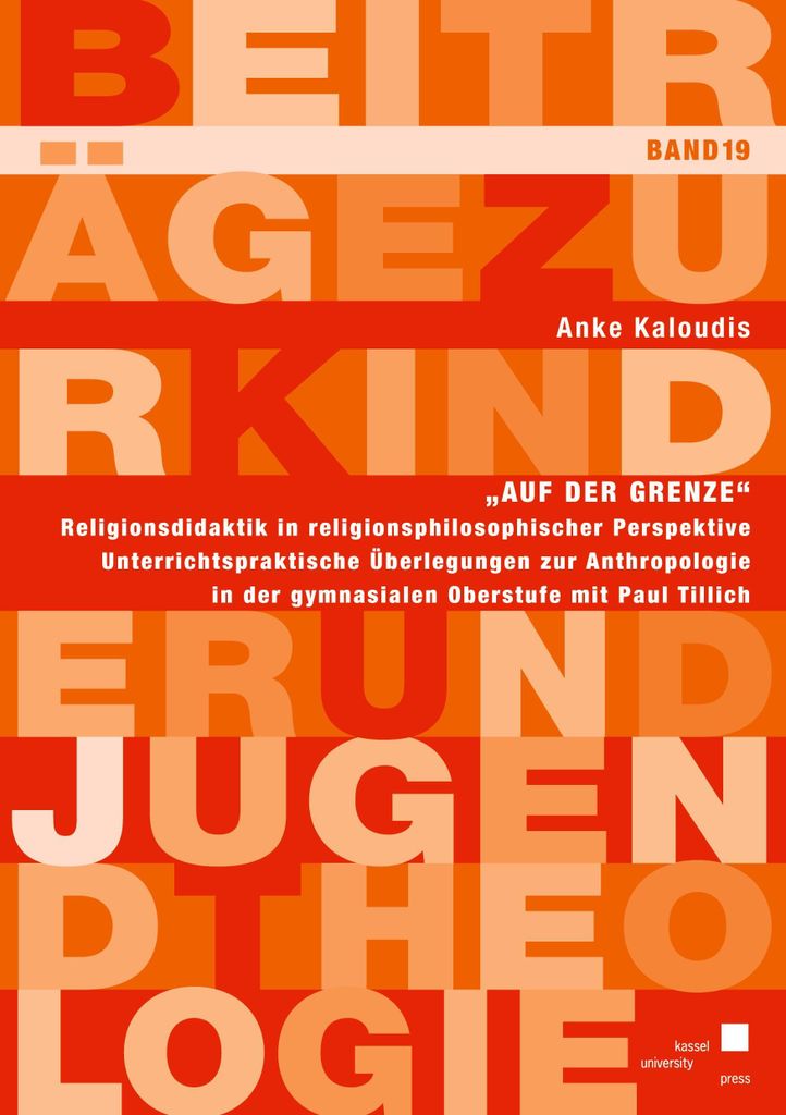Auf der Grenze - Religionsdidaktik in religionsphilosophischer Perspektive