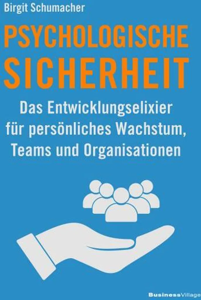 Psychologische Sicherheit : guide complet pour la sécurité psychologique