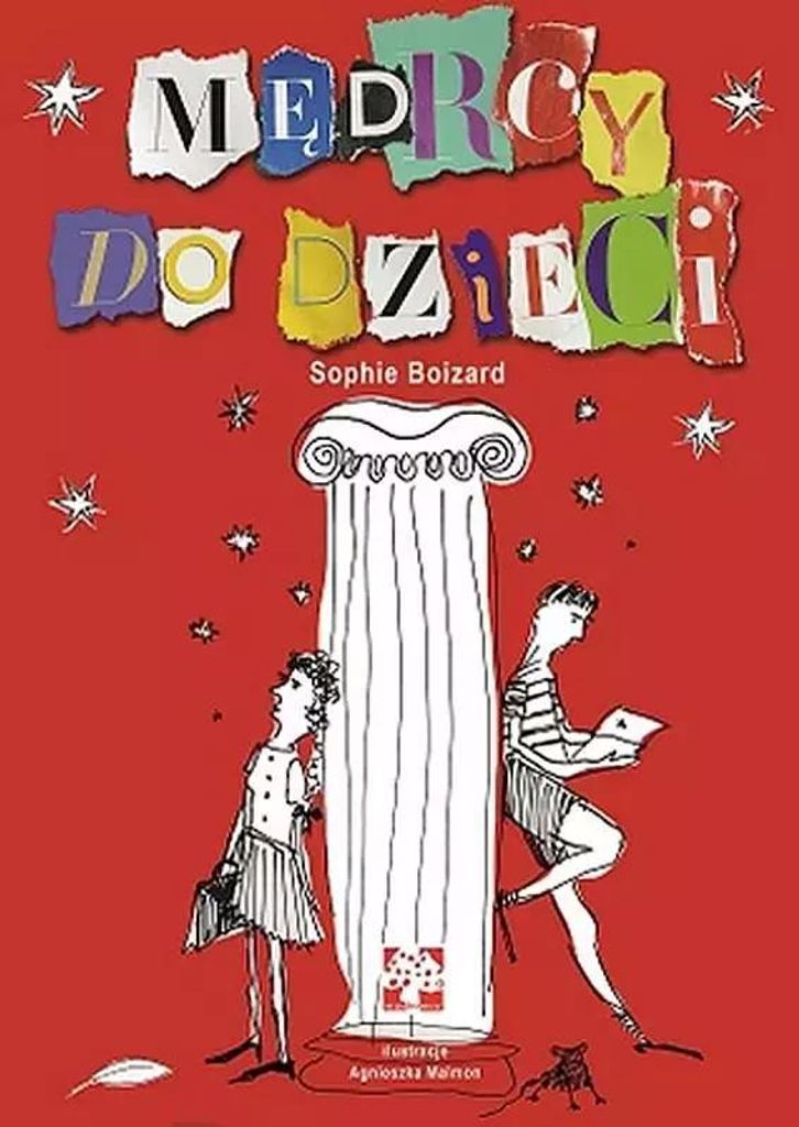 Muchomor - Mędrcy Do Dzieci: Bajki Filozoficzne Dla Najmłodszych