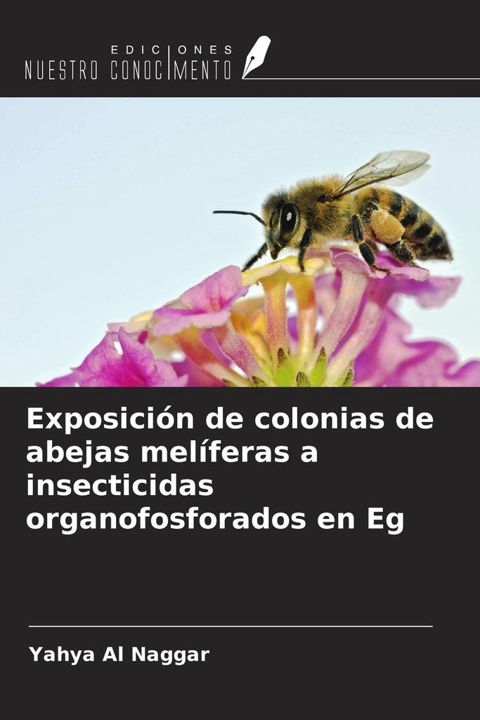 Exposición de colonias de abejas melíferas a insecticidas organofosforados en Eg