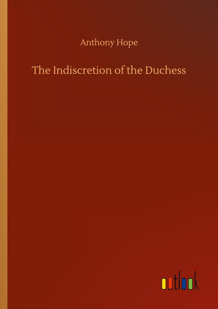 The Indiscretion of the Duchess