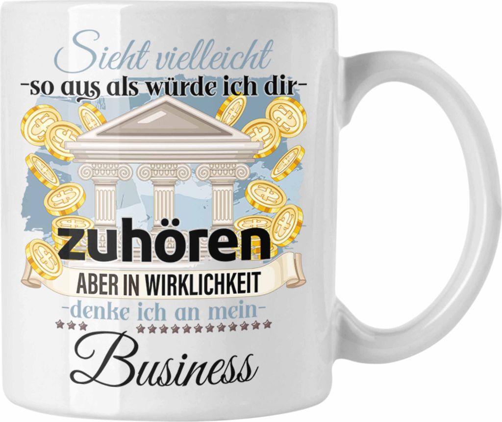 Trendation - Selbstständiger Geschenk Tasse Geschäftsfürher Entrepreneur Liebhaber Geschenkidee Lustiger Spruch (Weiß)