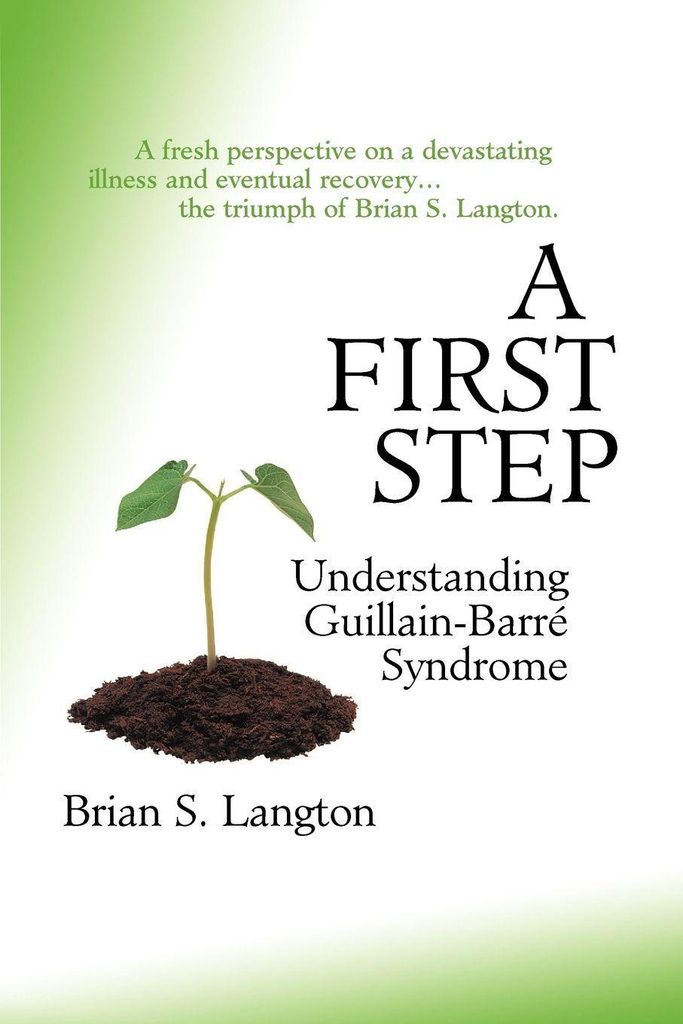 A First Step - Understanding Guillain-Barre Syndrome.by Langton, S. New.
