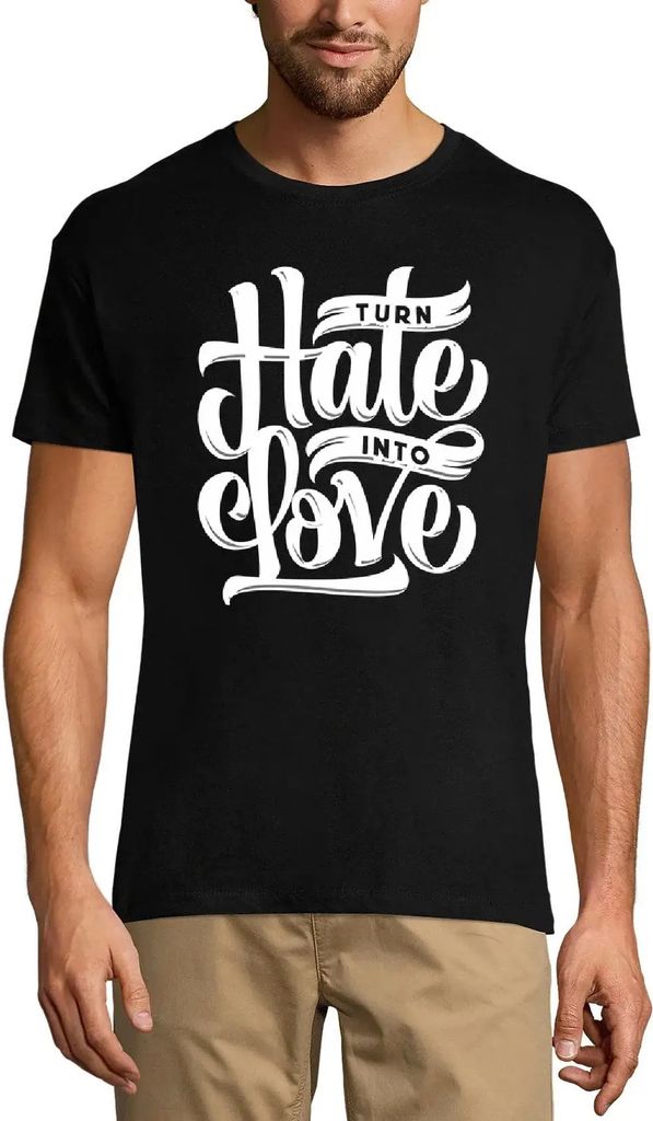 Herren Grafik T-Shirt Verwandelt Haine in Liebe – Transforms Haine In Love – Öko-Verantwortlich Vintage Jahrgang Kurzarm Lustige Druck Geburtstag
