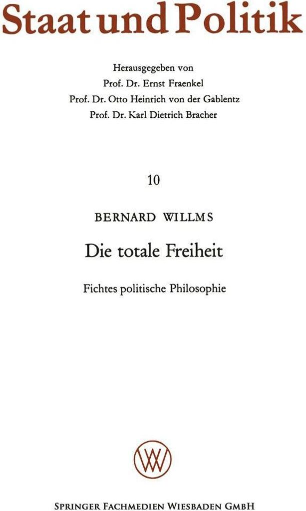 Die Totale Freiheit.by Willms, Bernard New .