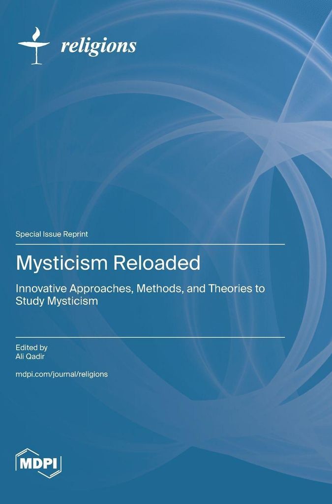 Mysticism Reloaded