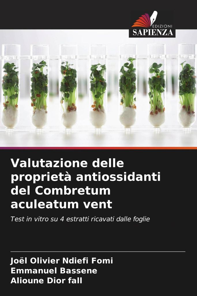Valutazione delle proprietà antiossidanti del Combretum aculeatum vent