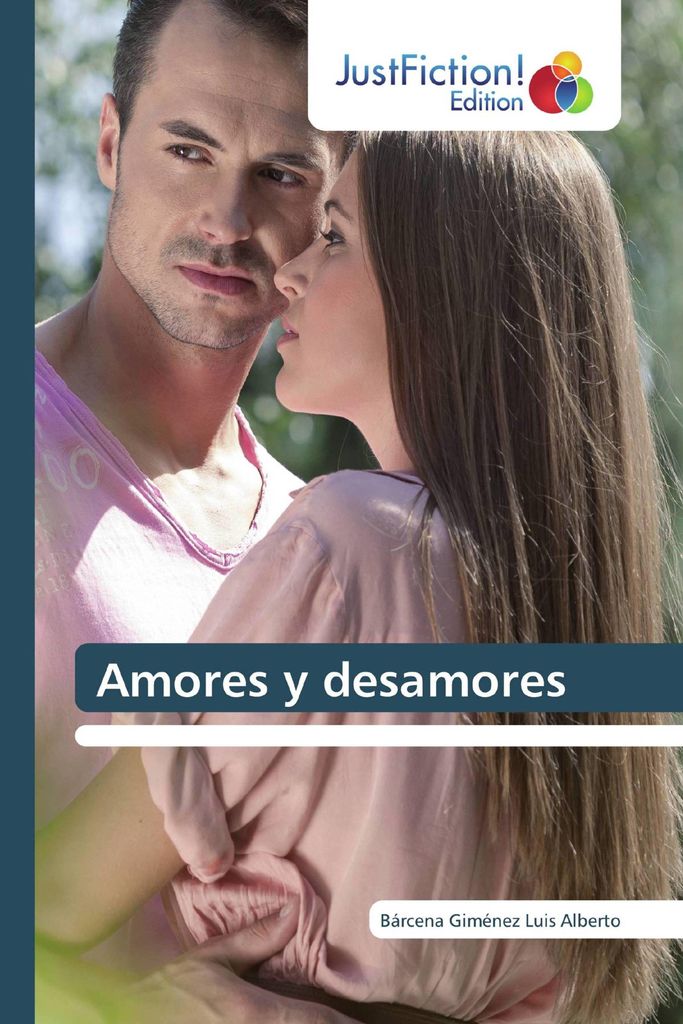 Amores y desamores