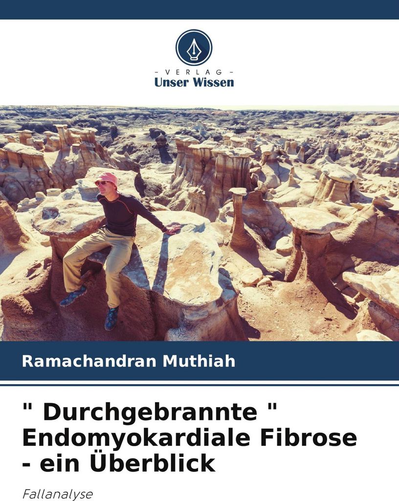 " Durchgebrannte " Endomyokardiale Fibrose - ein Überblick