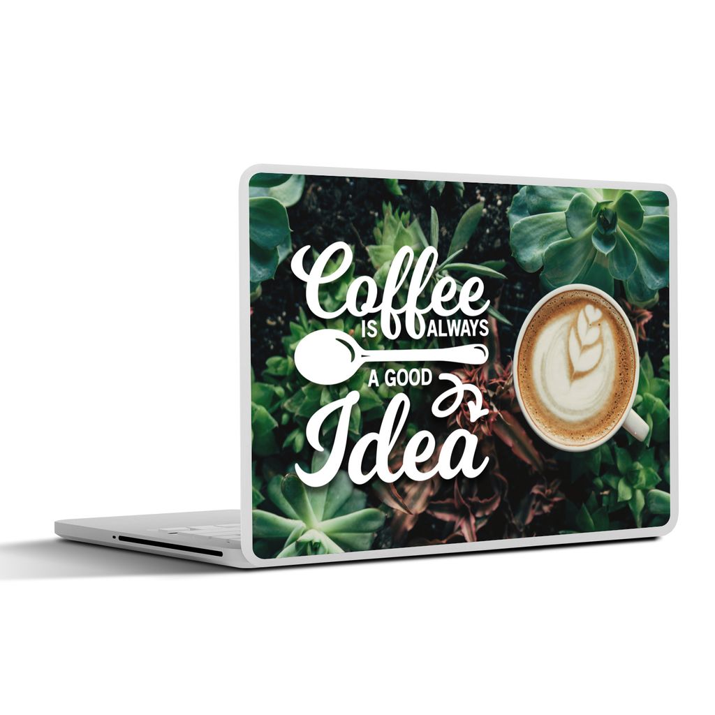 MuchoWow Laptop Aufkleber Sticker Cover Zitate - Sprichwörter - Kaffee ist immer eine gute Idee - Kaffee 40x30 cm - Laptop Dekoration - Selbstkl...