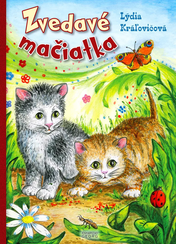 Zvedavé mačiatka Livre Enfants - Illustrations de Lýdia Kráľovičová