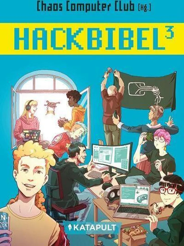 Hackbibel 3 Livre Allemand : Histoire et Éthique Hacker du CCC
