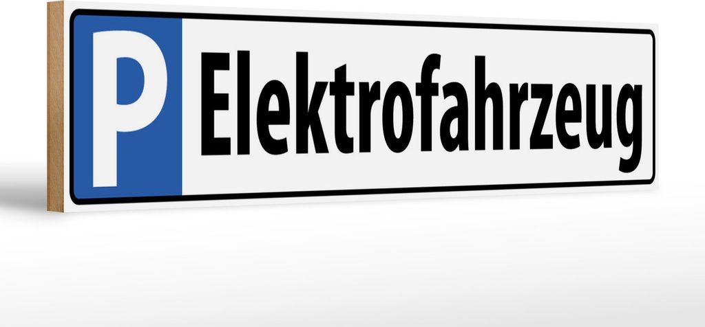 Holzschild Parkplatz Elektrofahrzeug, 46 x 10 cm, Holzschilder Parking