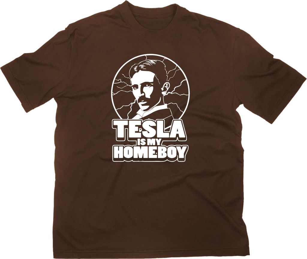 Styletex23 T-Shirt Nikola Tesla is My Homeboy Fun, braun, M