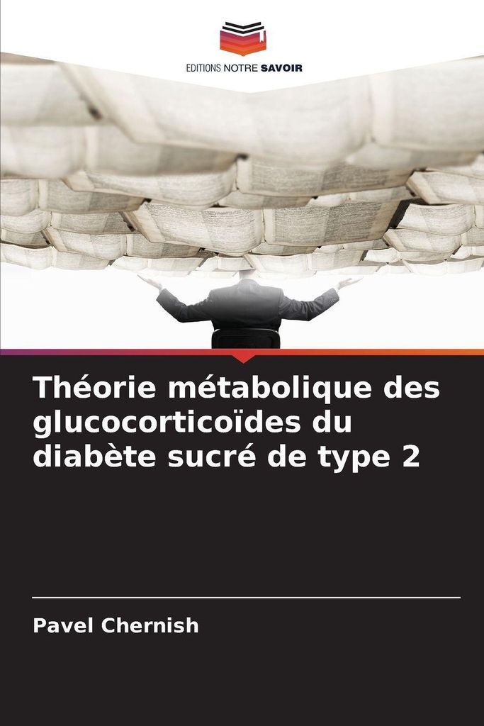 Théorie métabolique des glucocorticoïdes du diabète sucré de type 2