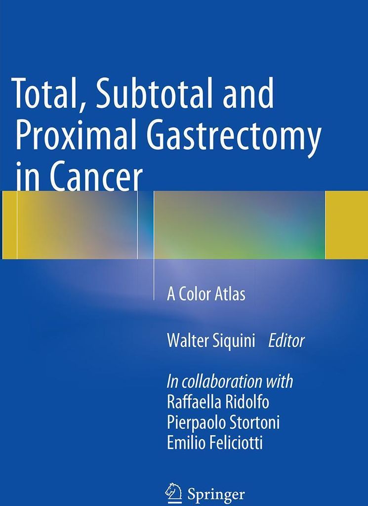 Total, Subtotal and Proximal Gastrectomy in Cancer