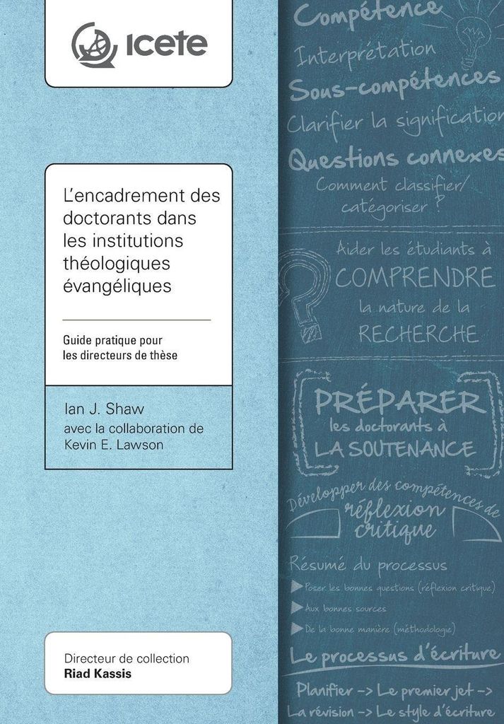 L'encadrement des doctorants dans les institutions théologiques évangéliques