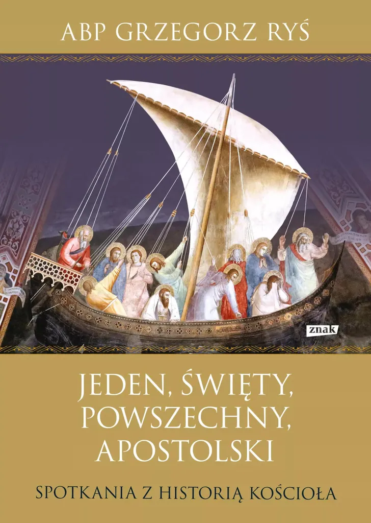 Livre sur les Fondements de l'Église - Jeden Święty Powszechny Apostolski