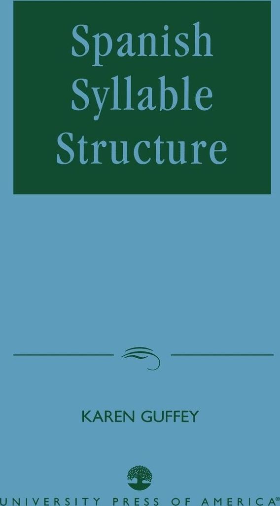 Spanish Syllable Structure