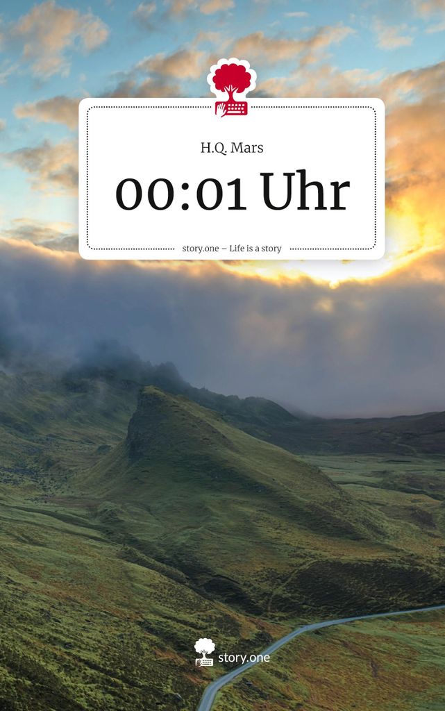 00:01 Uhr. Life is a Story - story.one