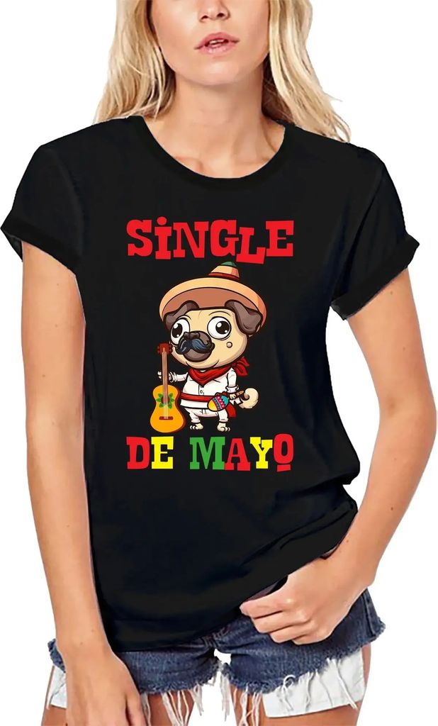 Damen Grafik T-Shirt aus Biobaumwolle Mayo single - lustige mexikanische Party am 5 Mai – Mayo Single - Fun Mexican Party May 5 – Öko-Verantwo...