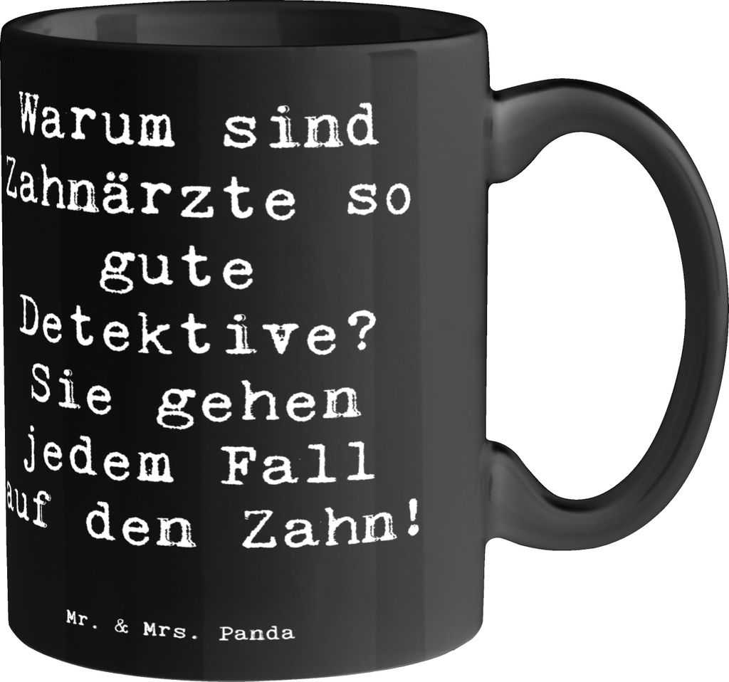 Mr. & Mrs. Panda Tasse Spruch Zahnarzt Detektiv - Schwarz - Geschenk, Beruf, Kaffeebecher, Berufspassion, kaffeetasse keramik, Zahn, Geschenke mit ...