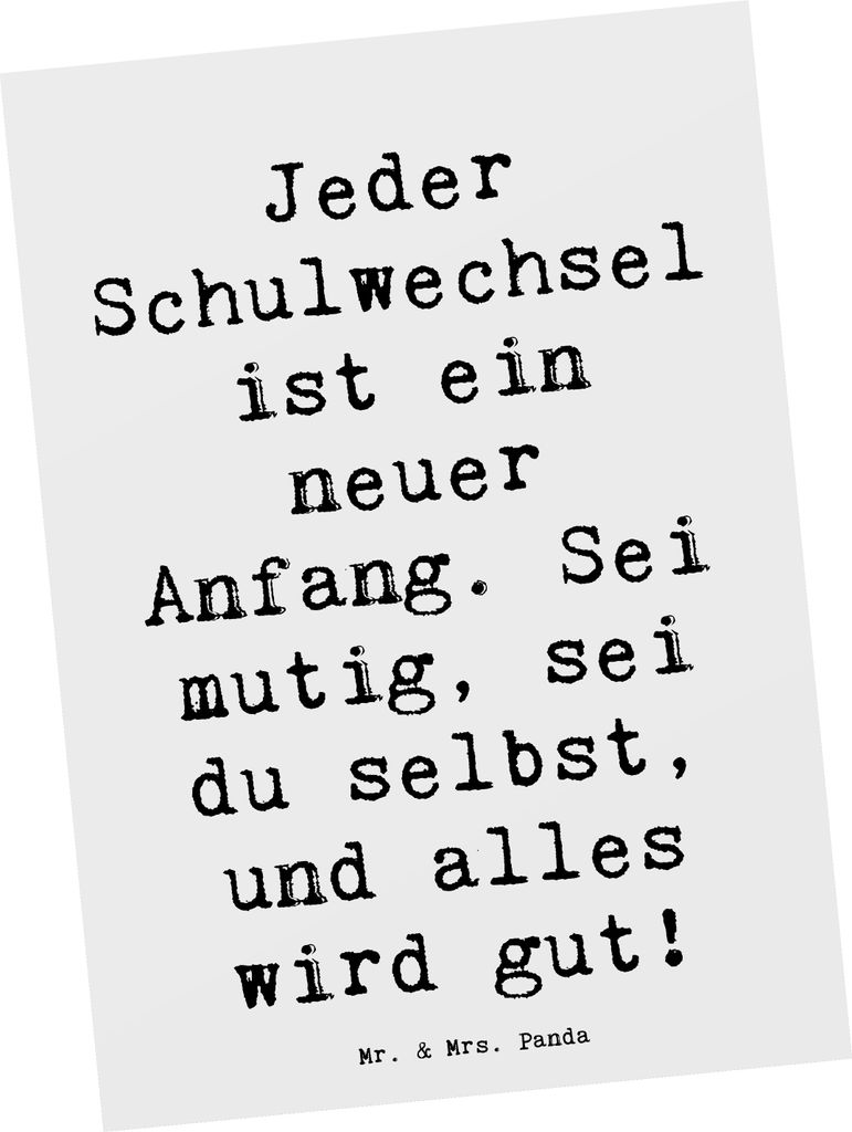Mr. & Mrs. Panda Postkarte Spruch Einen Schulwechsel bewältigen - Weiß - Geschenk, Zuversicht, Fotokarte, Vertrauem, Freunde finden, Hoffnung, An...