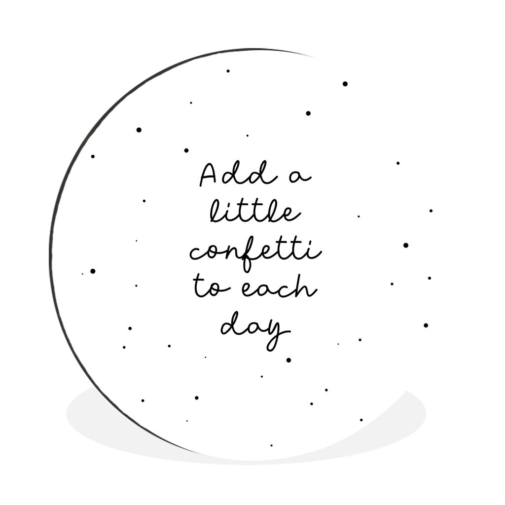 MuchoWow Aluminium Wandkreis Zitate - Sprichwörter - Jedem Tag ein wenig Konfetti hinzufügen - Mädchen - Kinder Ø 60 cm Wanddeko Modern Wohnz...