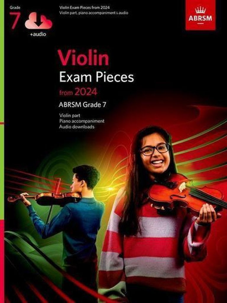 Violin Exam Pieces from 2024, ABRSM Grade 7, Violin Part, Piano Accompaniment & Audio
