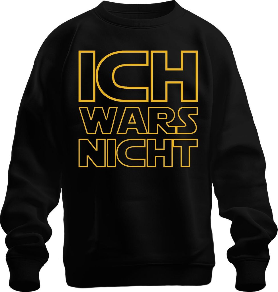 Ich wars nicht Sci Fi Geek Nerd Humor Geschenkidee Parodie Lustig Uni Sweatshirt Pullover, Schwarz, L