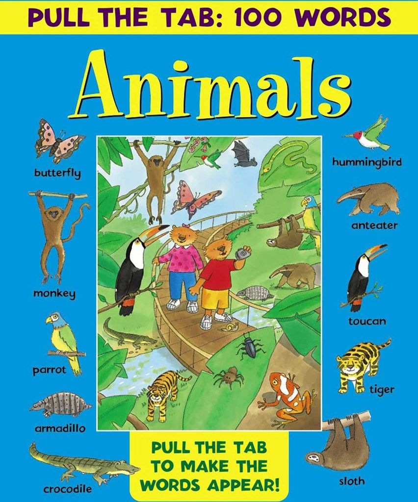 Pull the Tab 100 Words: Animals