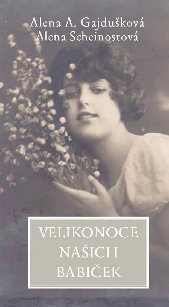 Livre d'ethnographie Velikonoce našich babiček - Folklore de Pâques
