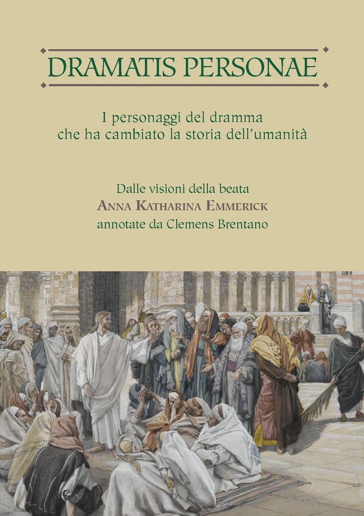 Emmerick, A: Dramatis personae. I personaggi del dramma che
