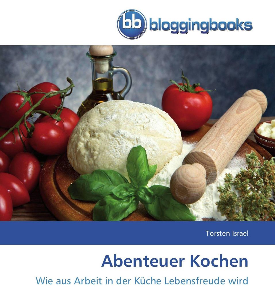 Abenteuer Kochen