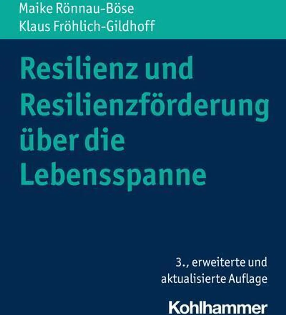 Livre Resilienz und Resilienzförderung : Guide Psychologie Lifespan