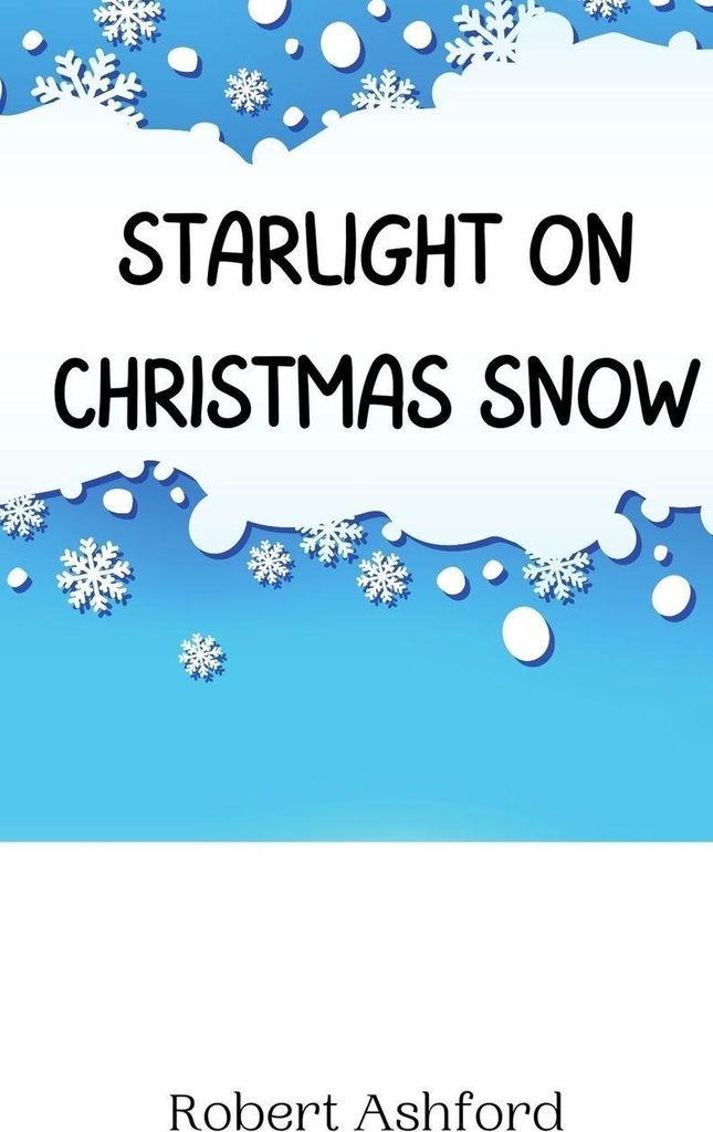 Starlight on Christmas Snow