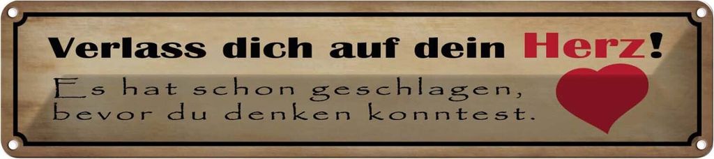 vianmo Blechschild 10x46 cm verlass dich auf dein Herz Spruch Zitat