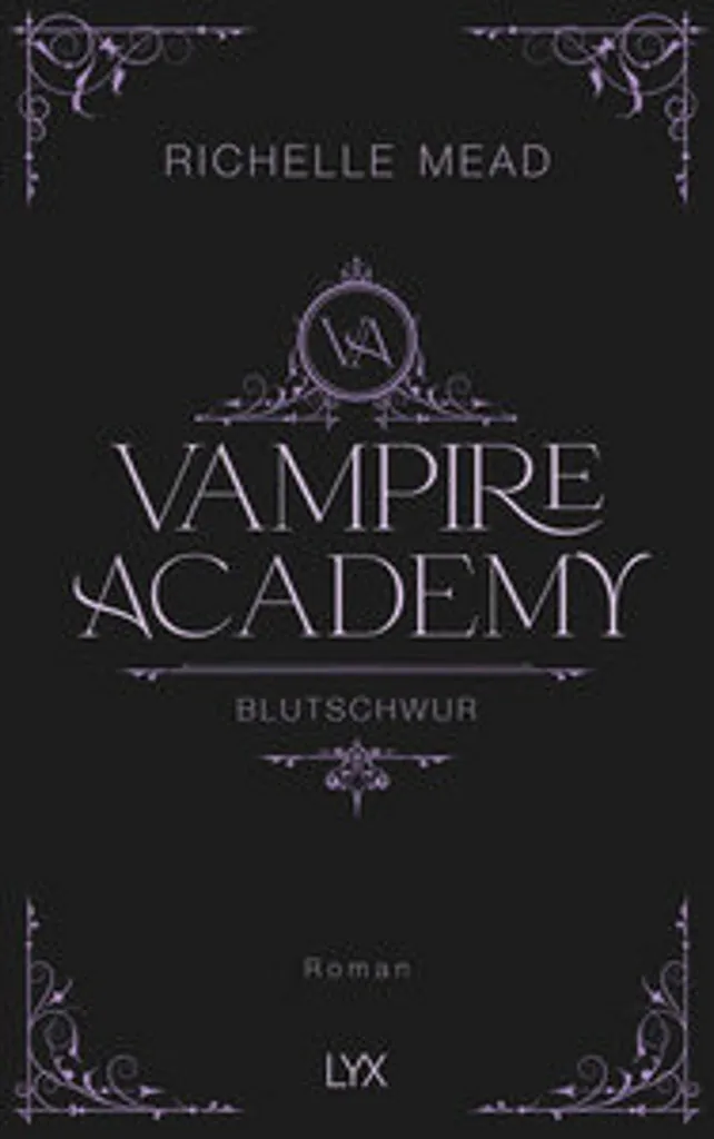 Vampire Academy Tome 4 : Blutschwur - Roman Fantasy Broché Richelle Mead