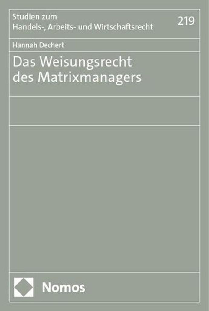 Das Weisungsrecht des Matrixmanagers