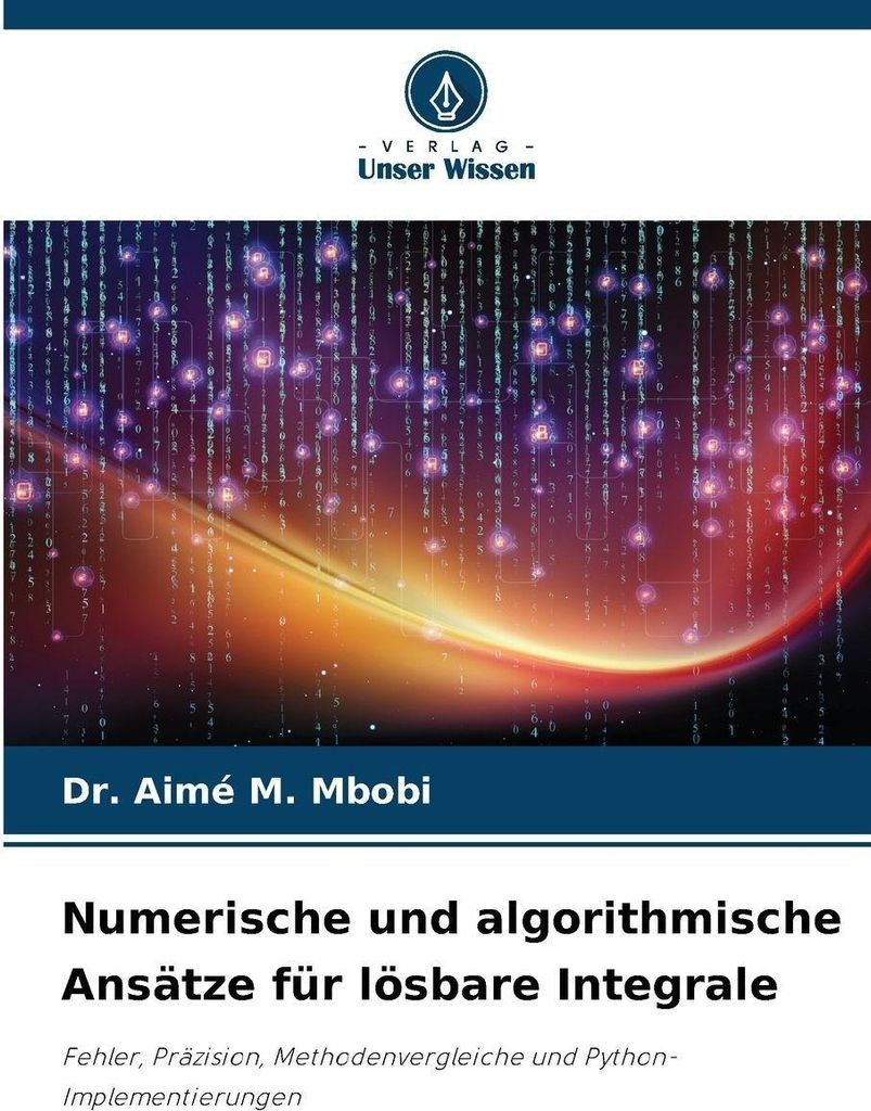 Numerische und algorithmische Ansätze für lösbare Integrale