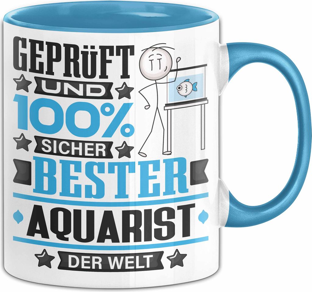 Aquarist Geschenk Lustiger Spruch für Aquarist Geschenkidee Bester Aquarist Der Welt (Blau)