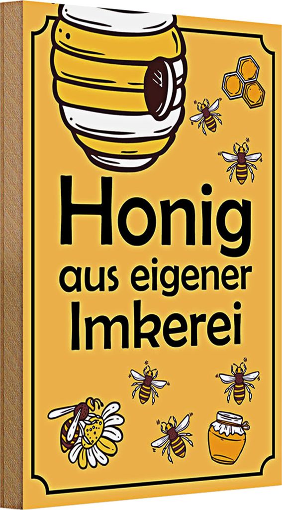 Holzschild Hinweis 20x30cm Honig aus eigener Imkerei