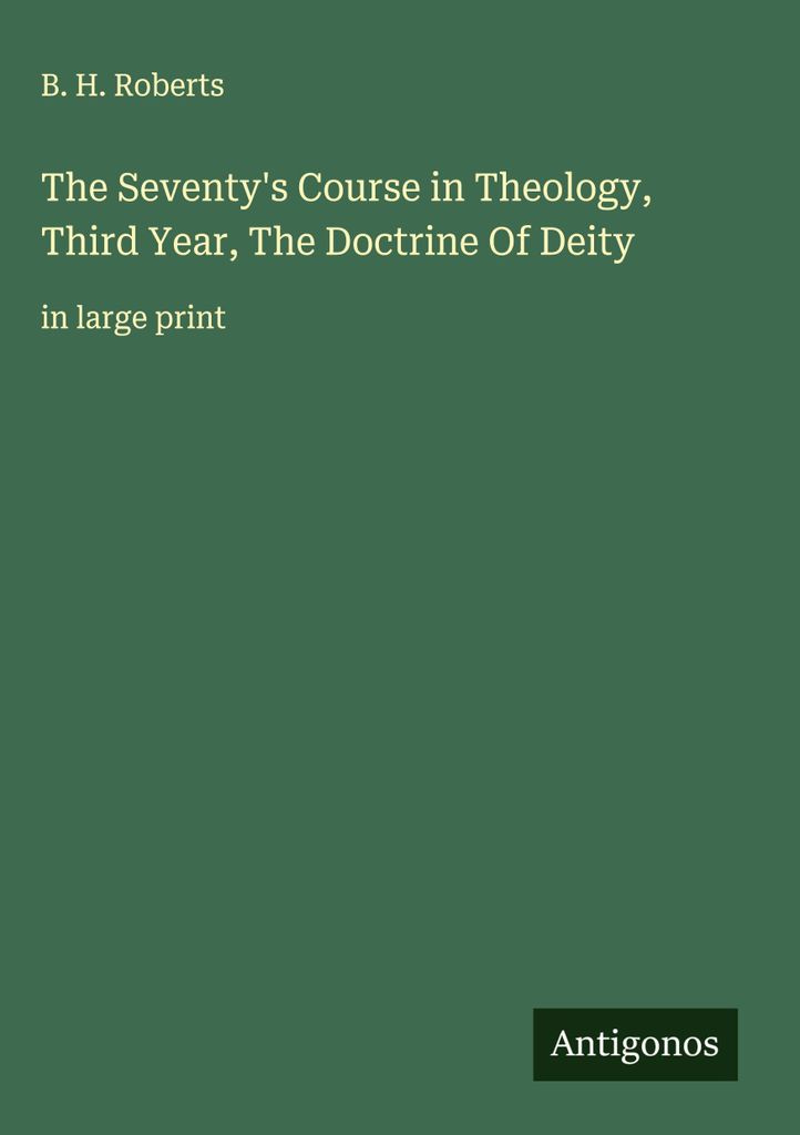 Der Theologiekurs der Siebziger, drittes Jahr, Die Lehre von der Gottheit