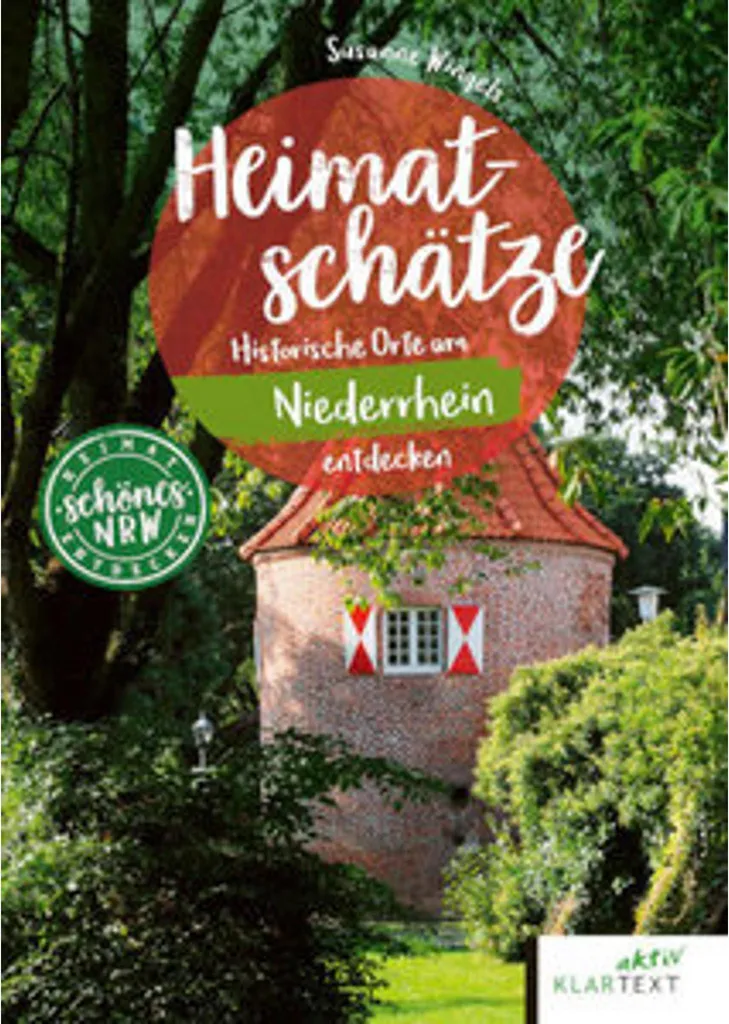 Livre Heimatschätze Niederrhein pour planifier vos excursions culturelles