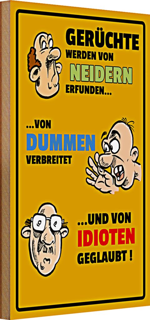 Holzschild Spruch 20x30cm Gerüchte von Neidern erfunden