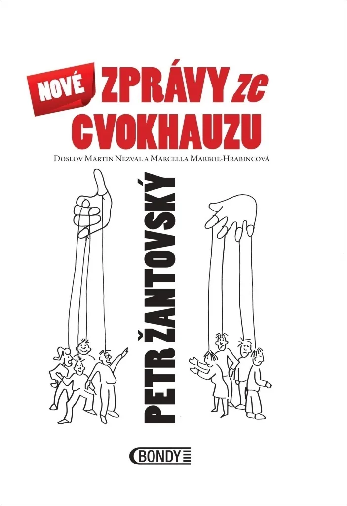 Nové zprávy ze cvokhauzu par Petr Žantovský - Essai de critique sociale