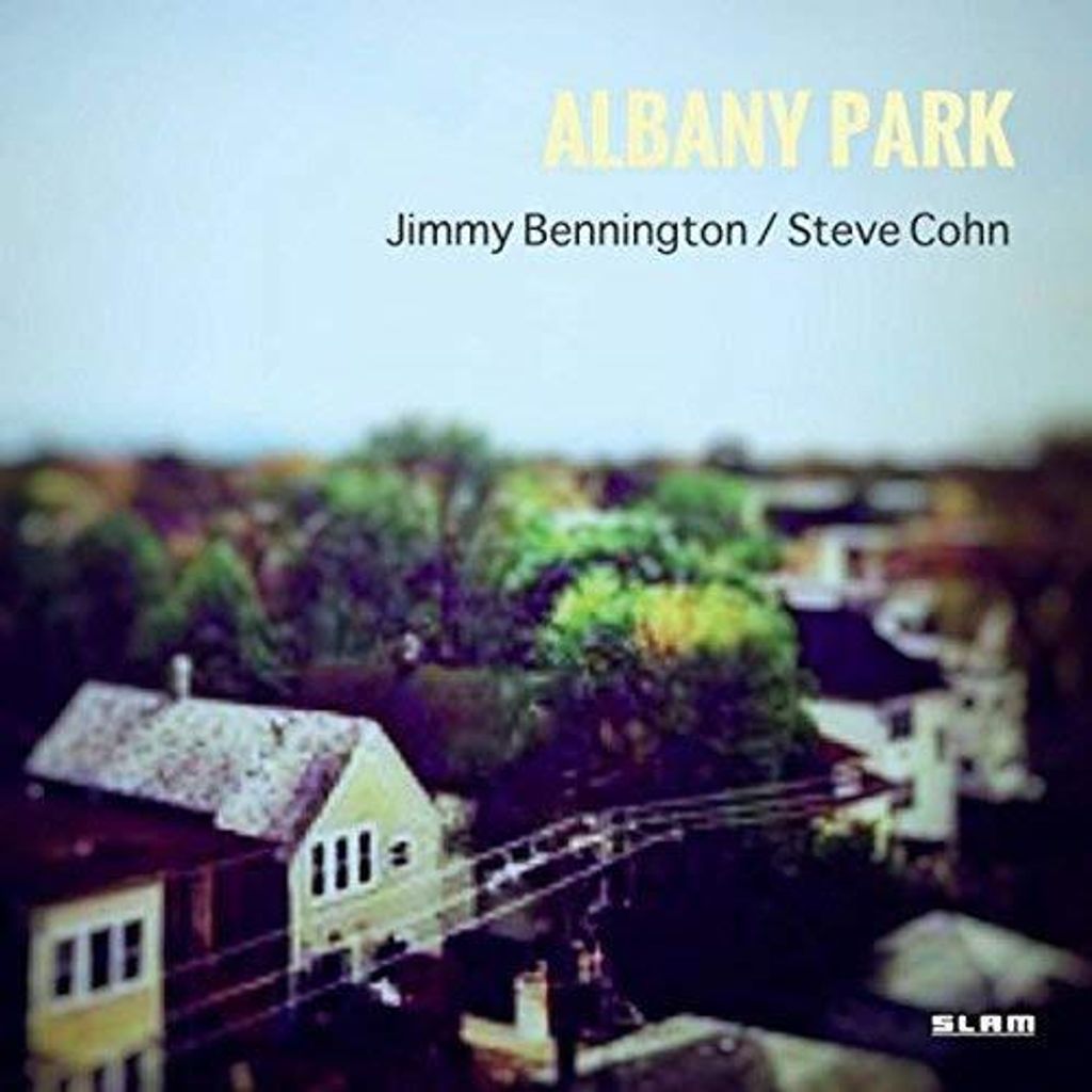 Jimmy Bennington & Steve Cohn - Albany Park CD