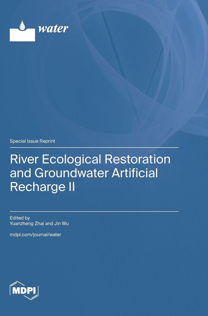 River Ecological Restoration and Groundwater Artificial Recharge II